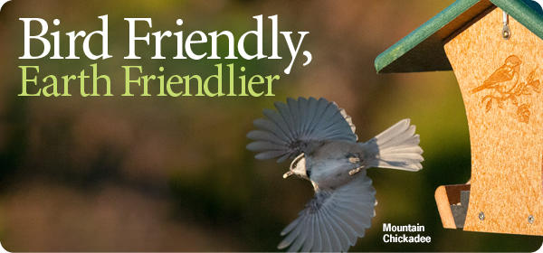 Bird Friendly, Earth Friendlier